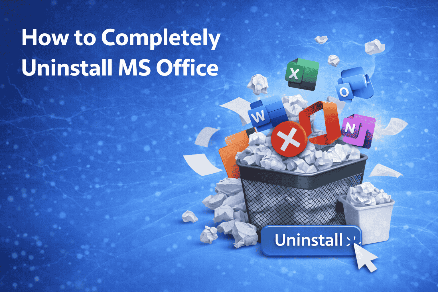 How to Completely Uninstall MS Office (2026)